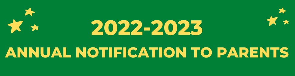 2022-2023 Annual notification to parents